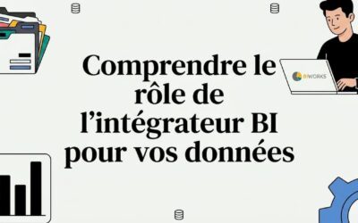 Comprendre le rôle de l&rsquo;intégrateur BI pour vos données