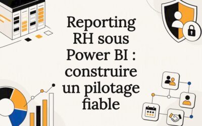 Reporting RH sous Power BI : construire un pilotage fiable
